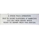 London Underground ENAMEL SIGN from Farringdon Station regarding short platforms at the next stop (