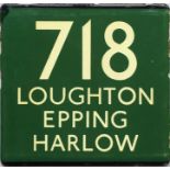 London Transport coach stop enamel E-PLATE for Green Line route 718 destinated Loughton, Epping,