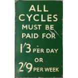 British Railways (Southern Region) aluminium SIGN 'All Cycles must be paid for' + prices, presumably