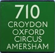 London Transport coach stop enamel E-PLATE for Green Line route 710 destinated Croydon, Oxford