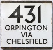 London Transport bus stop enamel E-PLATE for route 431 destinated Orpington via Chelsfield. This