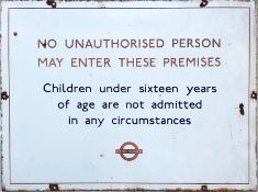 London Transport enamel BUS GARAGE SIGN 'No unauthorised person may enter.....Children under 16....'