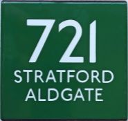 London Transport coach stop enamel E-PLATE for Green Line route 721 destinated Stratford, Aldgate.