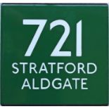 London Transport coach stop enamel E-PLATE for Green Line route 721 destinated Stratford, Aldgate.