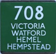 London Transport coach stop enamel E-PLATE for Green Line route 708 destinated Victoria, Watford,