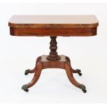A George IV mahogany and rosewood cross banded card table, circa 1820,