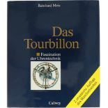 Boek, Das Tourbillon, Faszination der Uhrentechnik.Harde kaft, Duits geschreven. In kartonnen