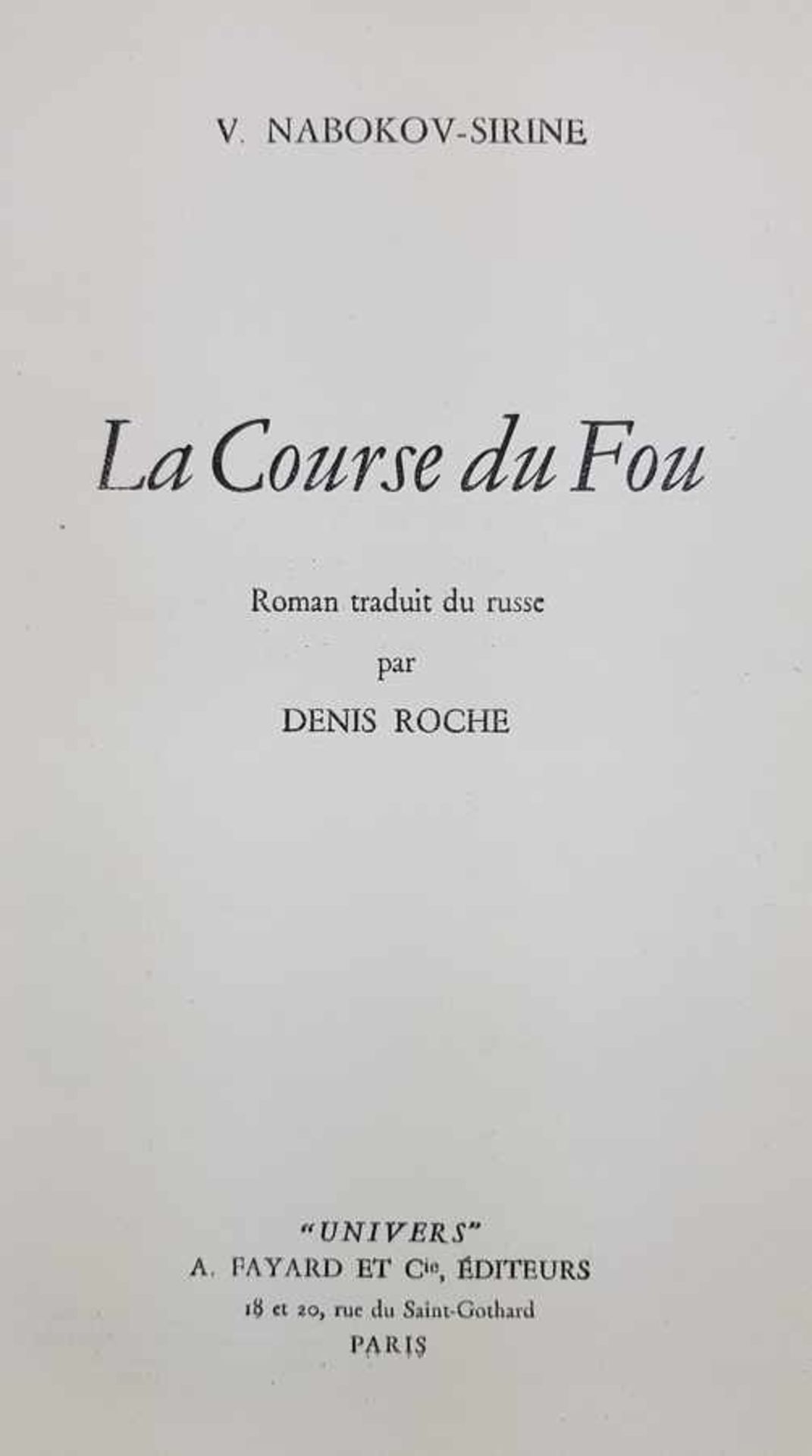 (Boeken) (Literatuur) V. Nabokov Sirine (pseud. Vladimir Nabokov) - La Course du Fou (1934)V. - Bild 2 aus 3