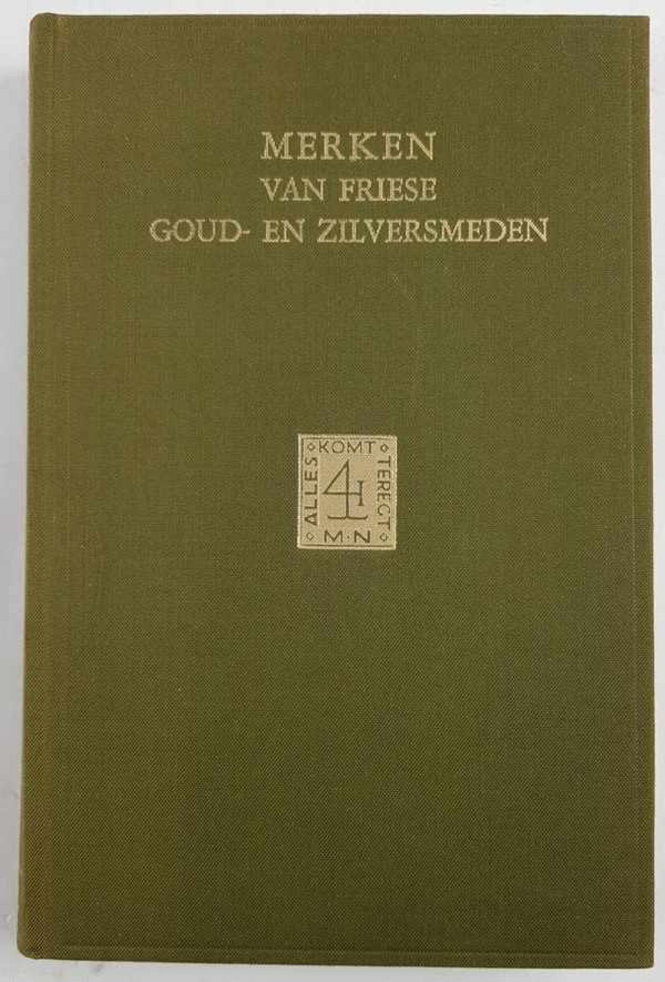 (Boeken) (Naslagwerken) Elias Voet Jr. - Merken van Friese Goud- en Zilversmeden (1974)Elias Voet