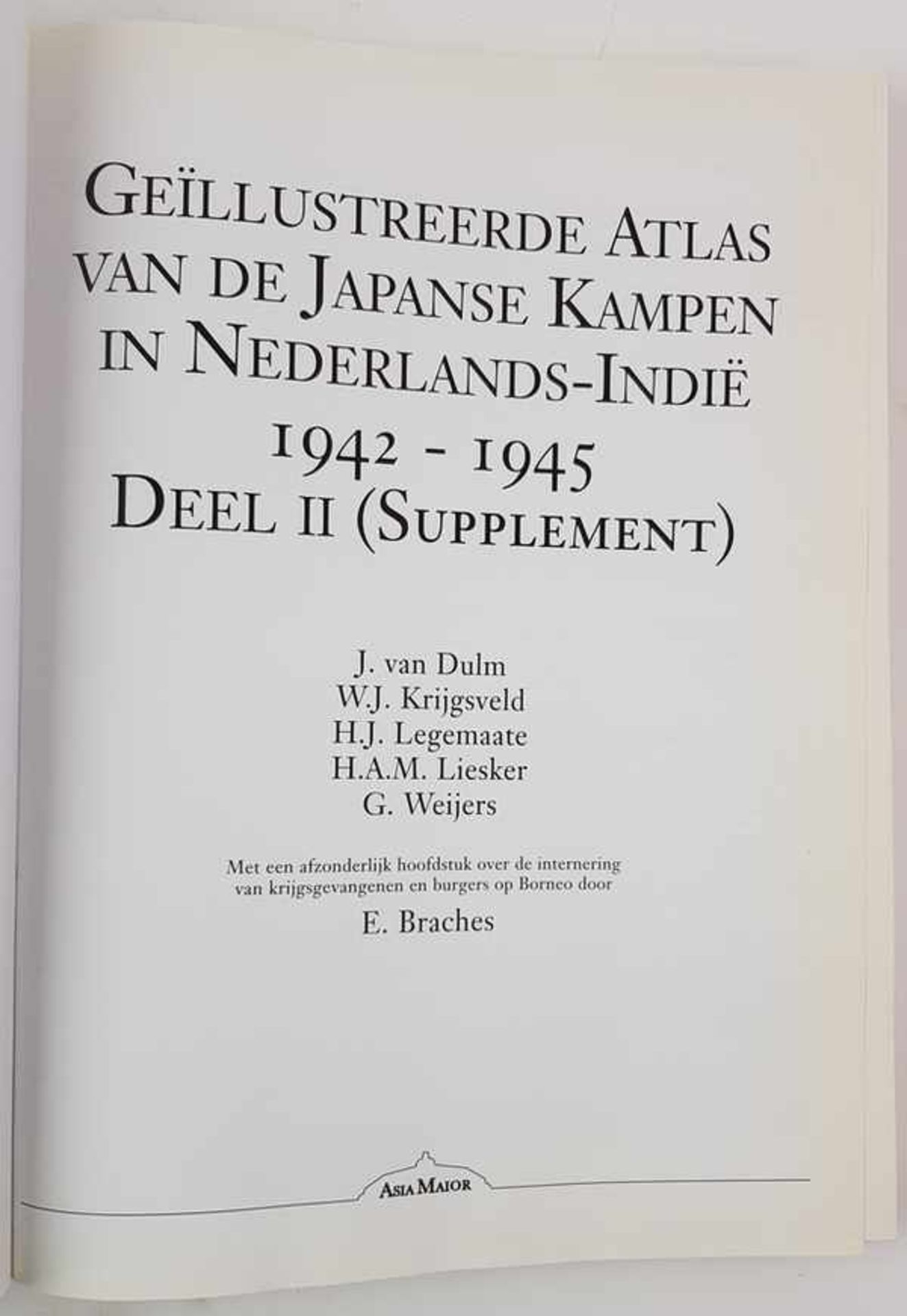 (Boeken) (Geschiedenis) Geillustreerde Atlas van de Japanse Kampen in Nederlands-Indie 1942-1945J. - Bild 11 aus 11
