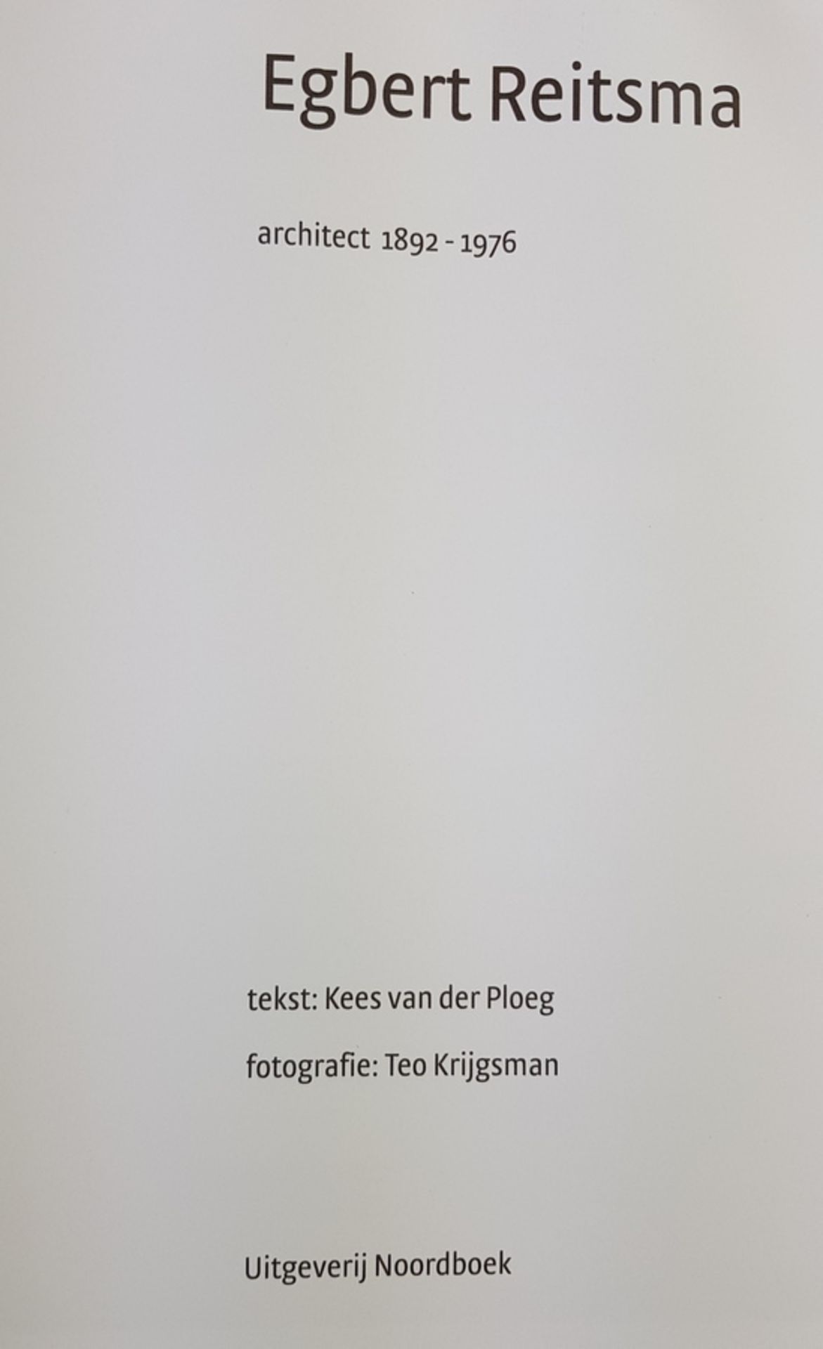 (Boeken) (Kunst) Kees van der Ploeg, Teo Krijgsman - Egbert Reitsma, meester in baksteenKees van der - Bild 3 aus 3