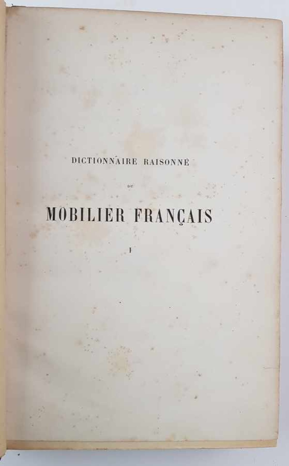 (Boeken) (Geschiedenis) M. Viollet-Le-Duc - Dictionnaire Raisonne du Mobilier FrancaisM. Viollet- - Bild 9 aus 17