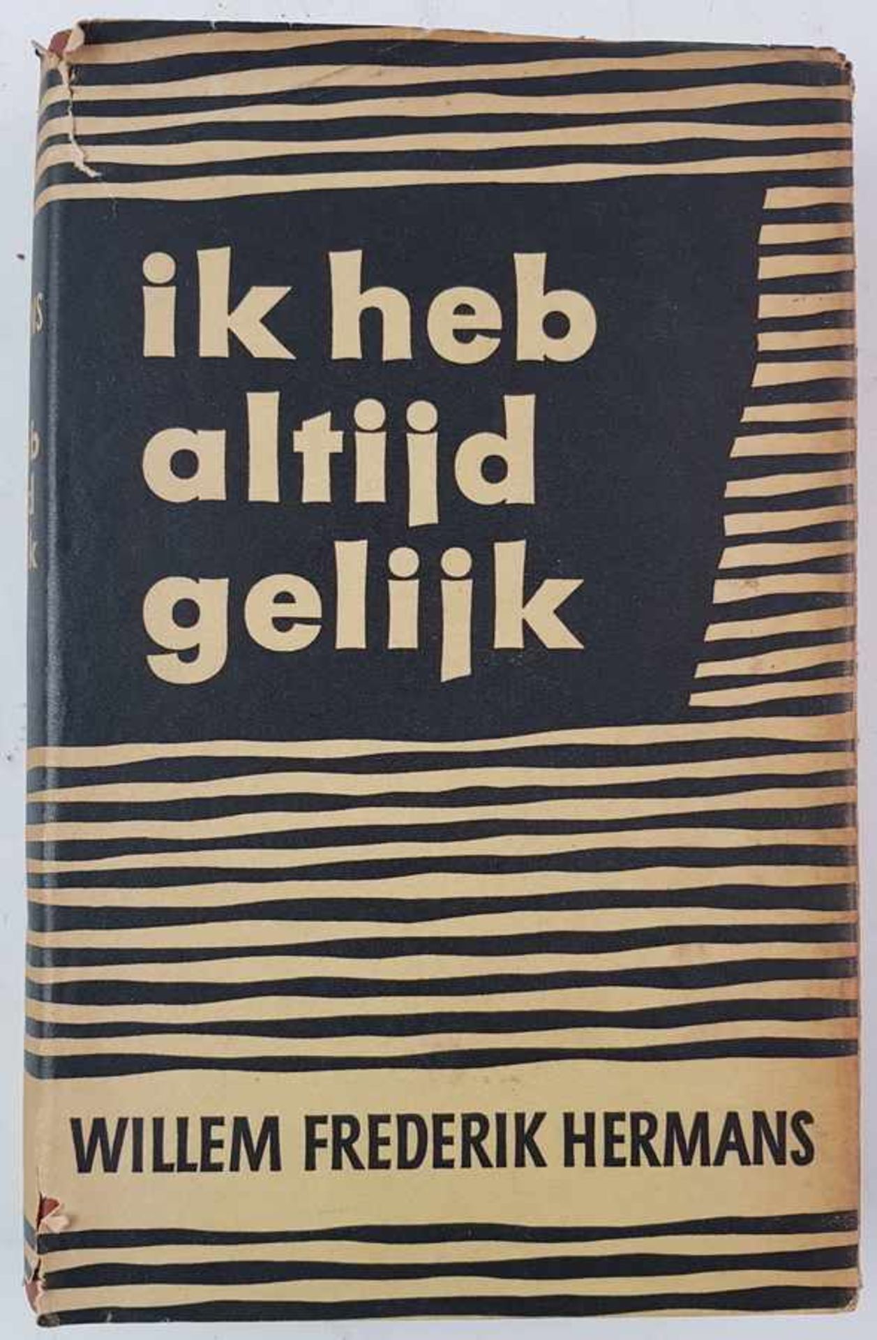 (Boeken) (literatuur) W. F. Hermans, Ik heb altijd gelijkW. F. Hermans - Ik heb altijd gelijk.