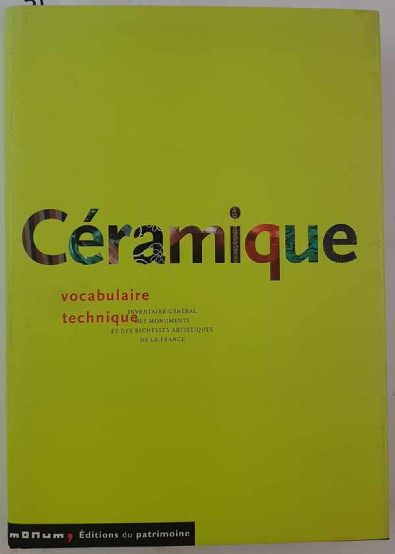 (Boeken) (Kunst) CeramiqueNicole Blondel - Ceramique. Vocabulaire, technique. Paris: Editions du