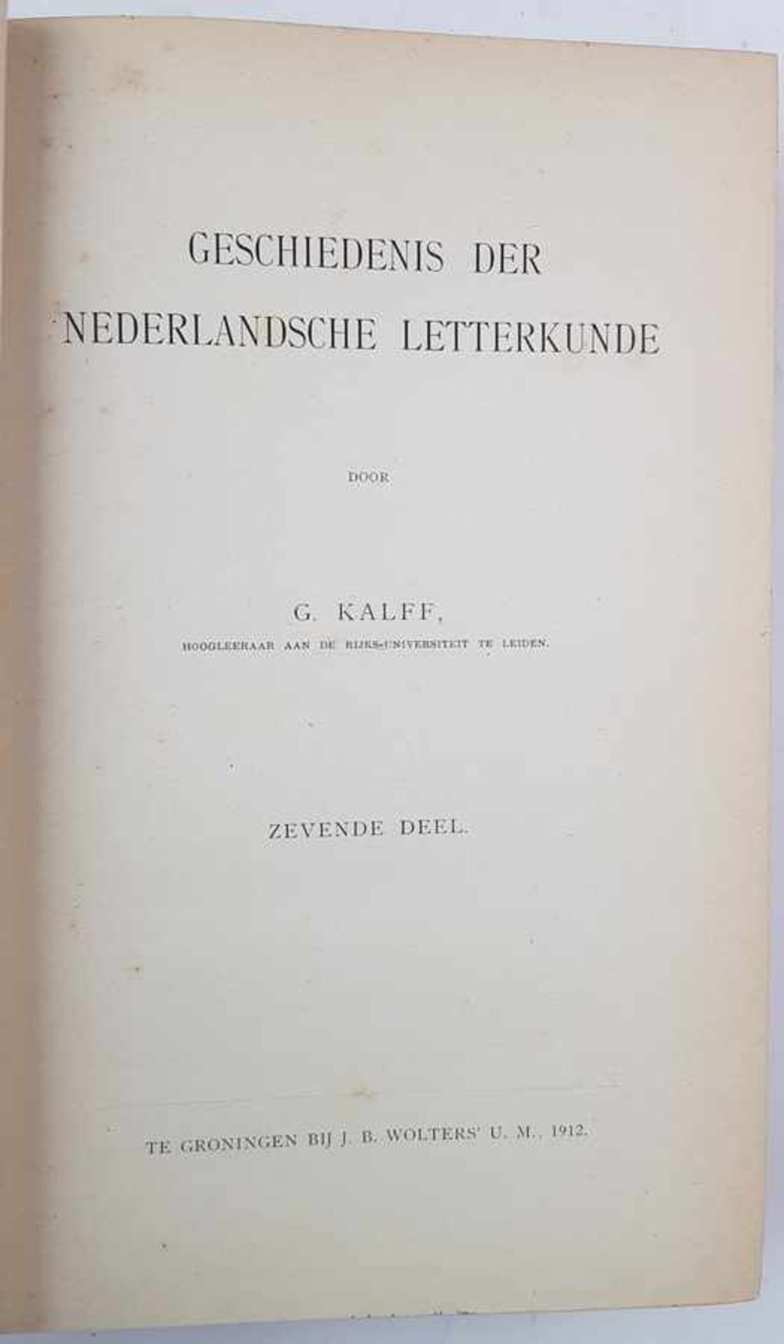 (Boeken) (Naslagwerken) G. Kalff - Geschiedenis der Nederlandsche LetterkundeG. Kalff - Geschiedenis - Bild 3 aus 4