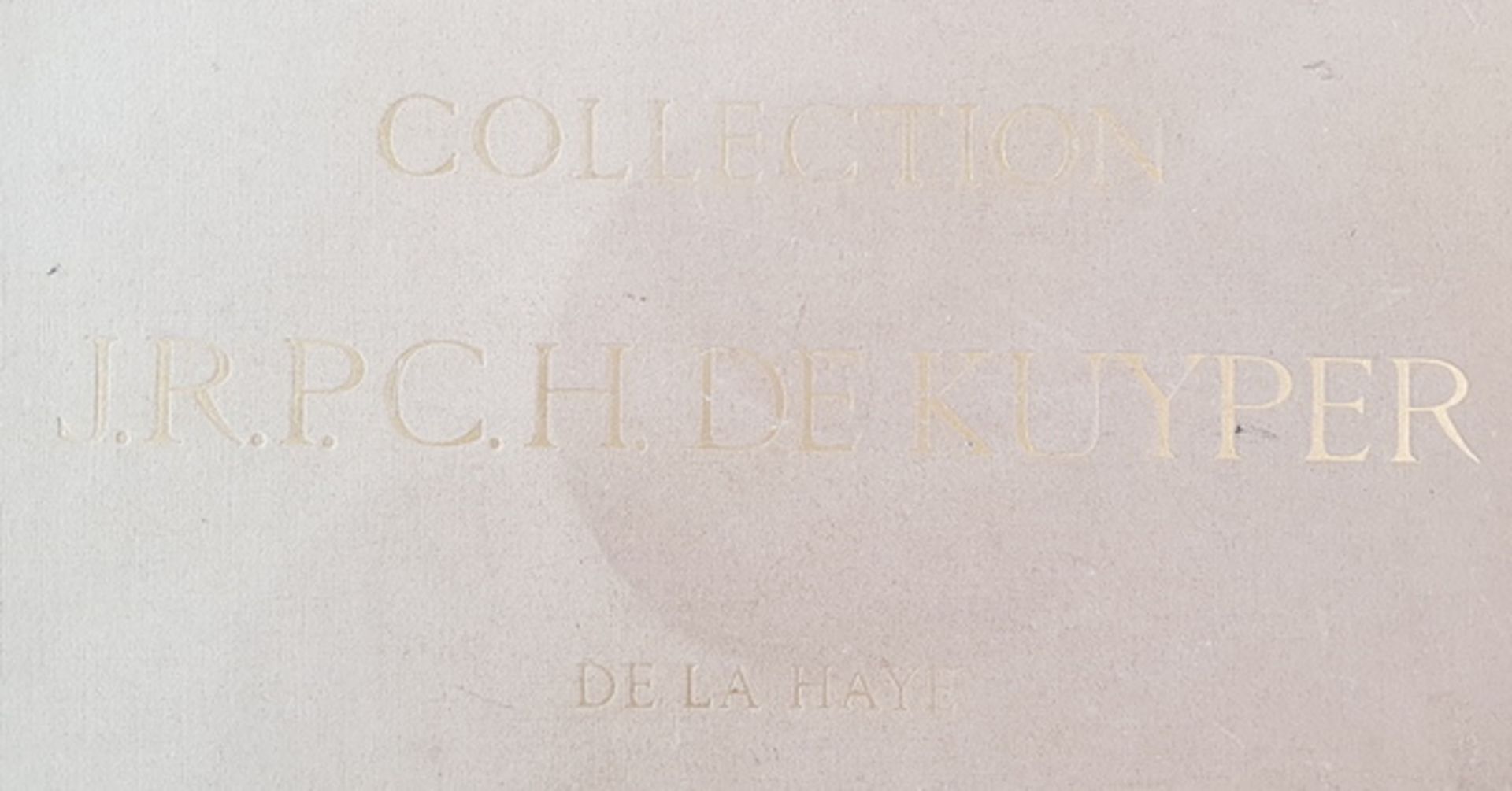 (Boeken) (Kunst) Collection J. R. P. C. H. de Kuyper de La Haye (1911)Collection J. R. P. C. H. - Image 12 of 19