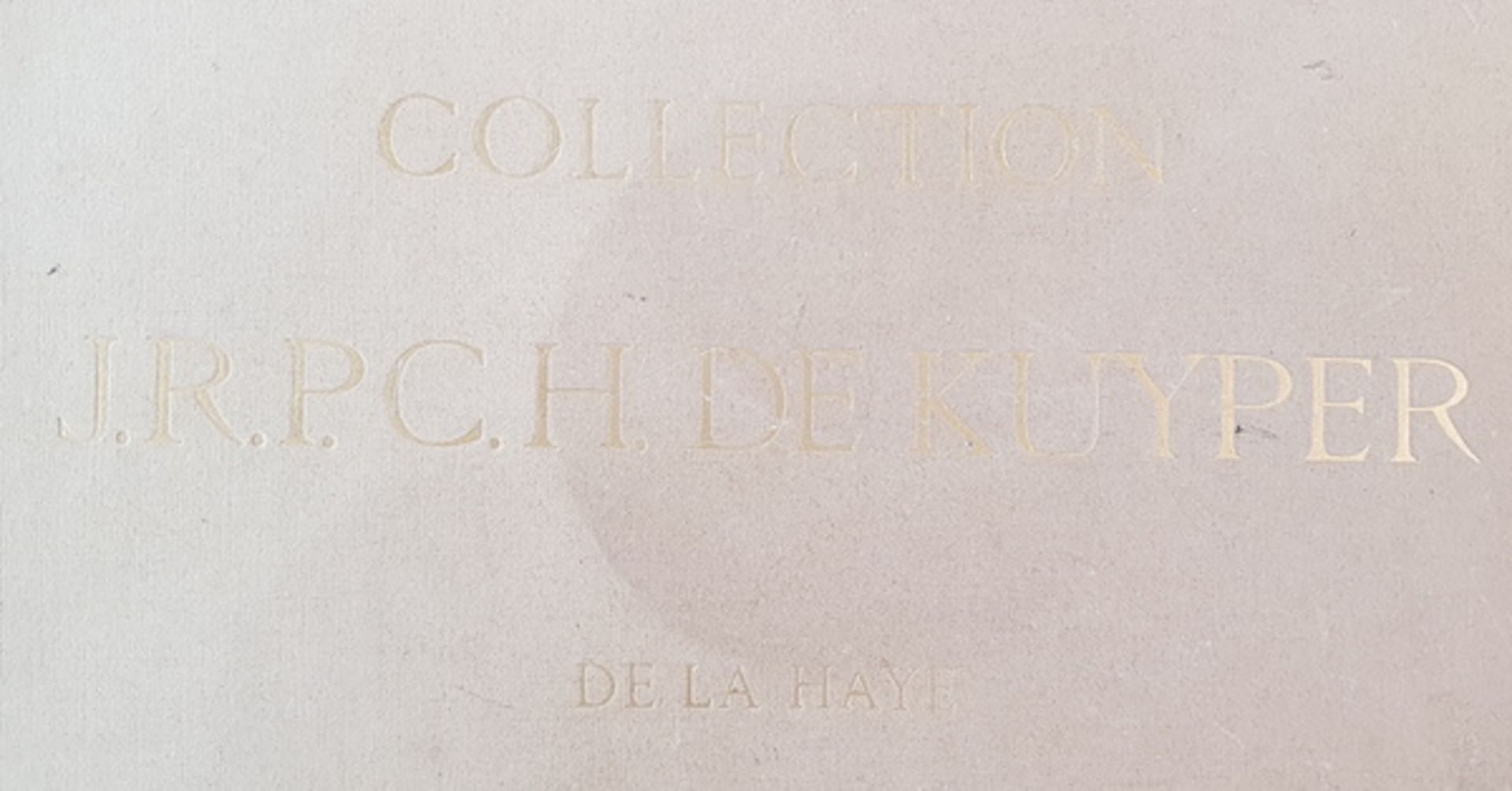 (Boeken) (Kunst) Collection J. R. P. C. H. de Kuyper de La Haye (1911)Collection J. R. P. C. H. - Bild 12 aus 19