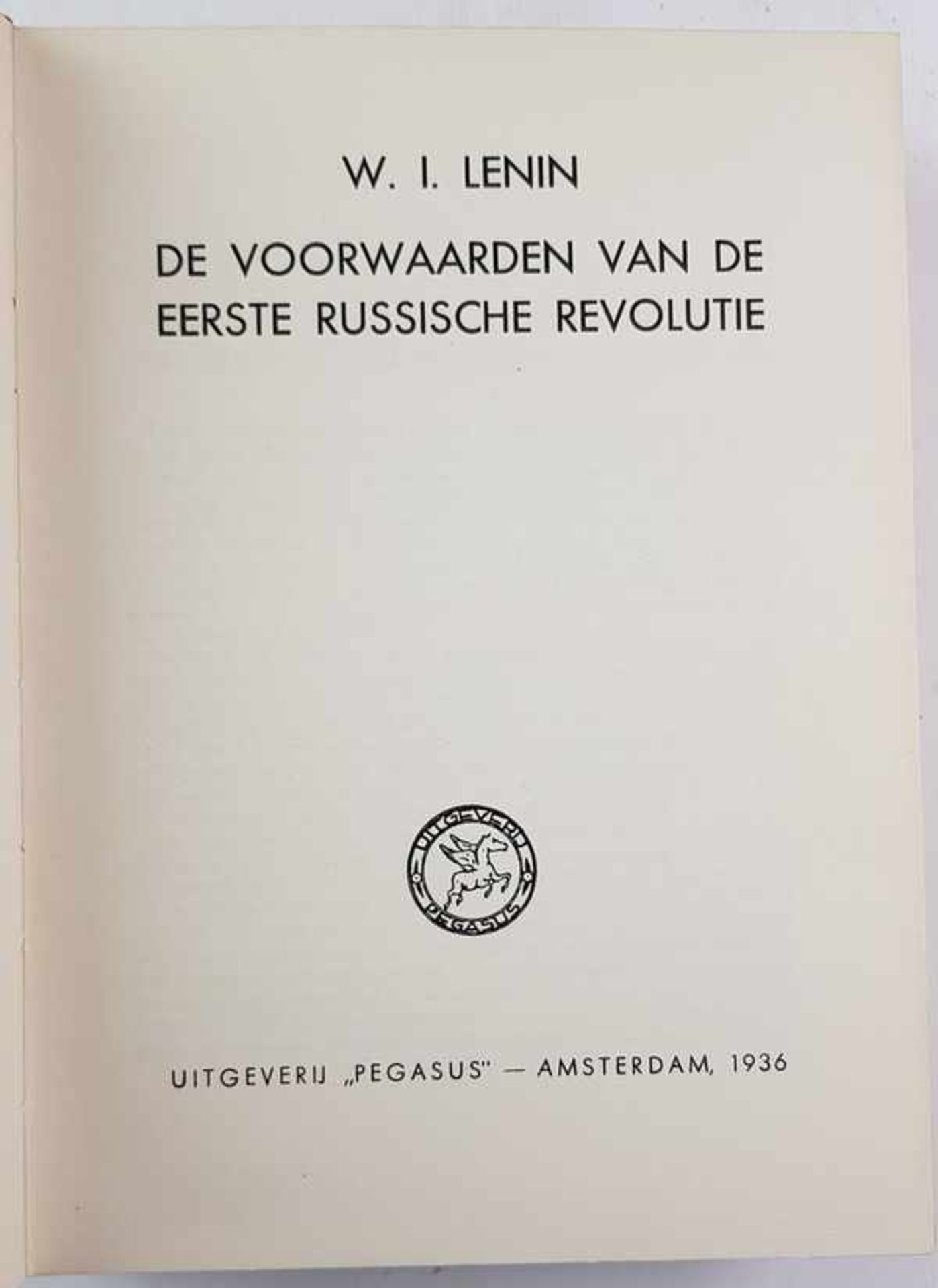 (Boeken) (Socialisme) een uitgebreid lotMr. A. S. de Leeuw e.a. (reds.) - W. I. Lenin. Verzamelde - Bild 4 aus 10