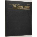 (Boeken) (Groningana) Een uitgebreid lot Der Clercke CronikeEen uitgebreid lot Der Clercke