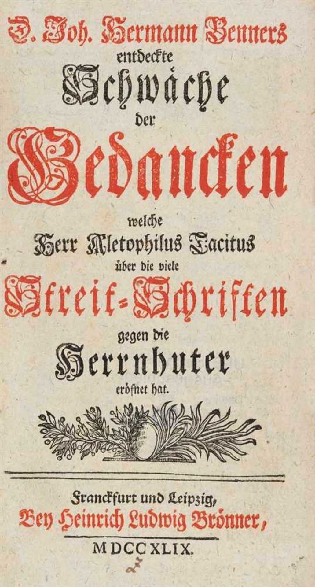 Benner, Johann Hermann: Entdeckte Schwäche der Gedancken, welche Herr Aletophilus Tacitus über die