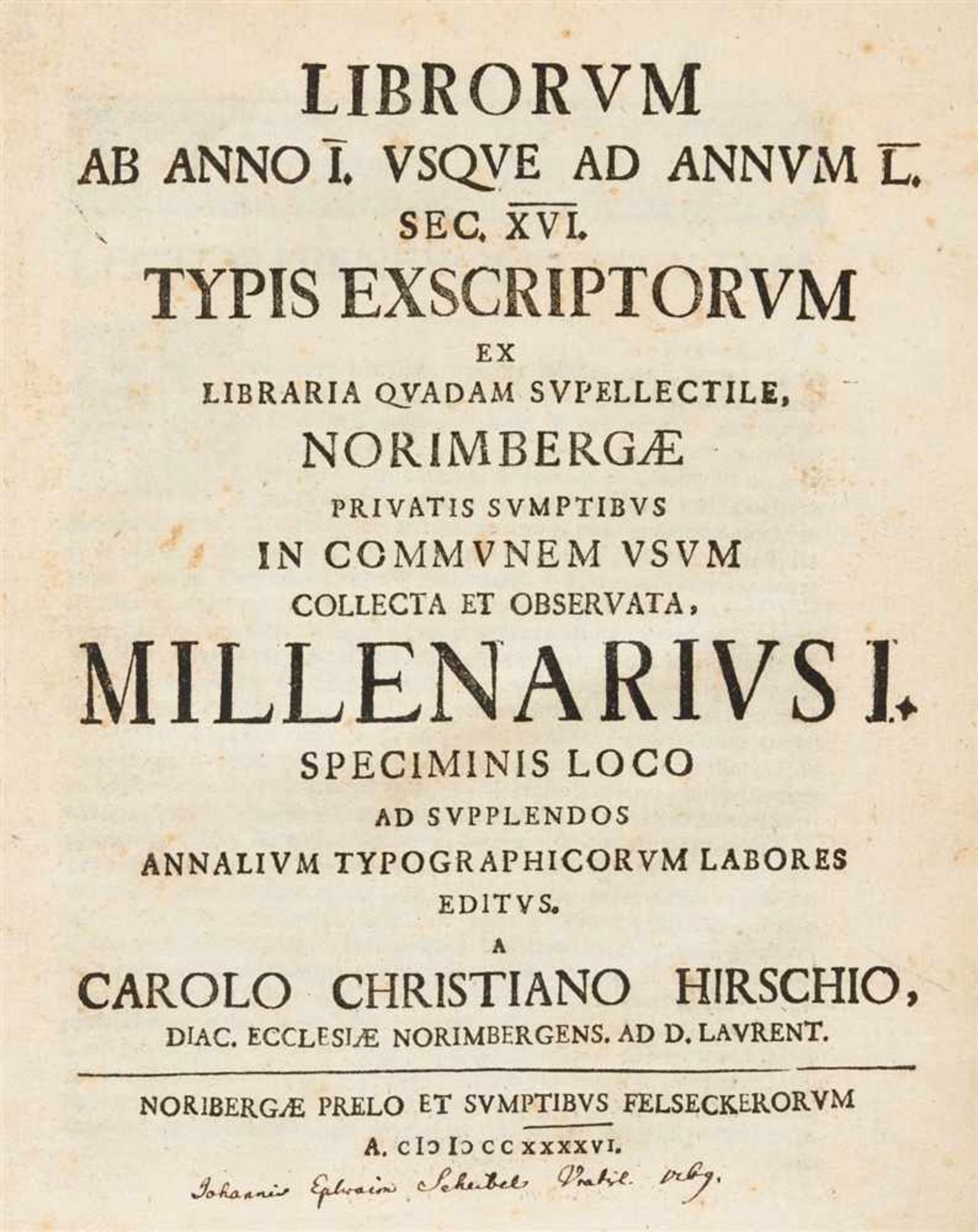 Hirsch, Karl Christian: Librorum ab anno I. usque ad annum L. sec. XVI. typis exscriptorum ex