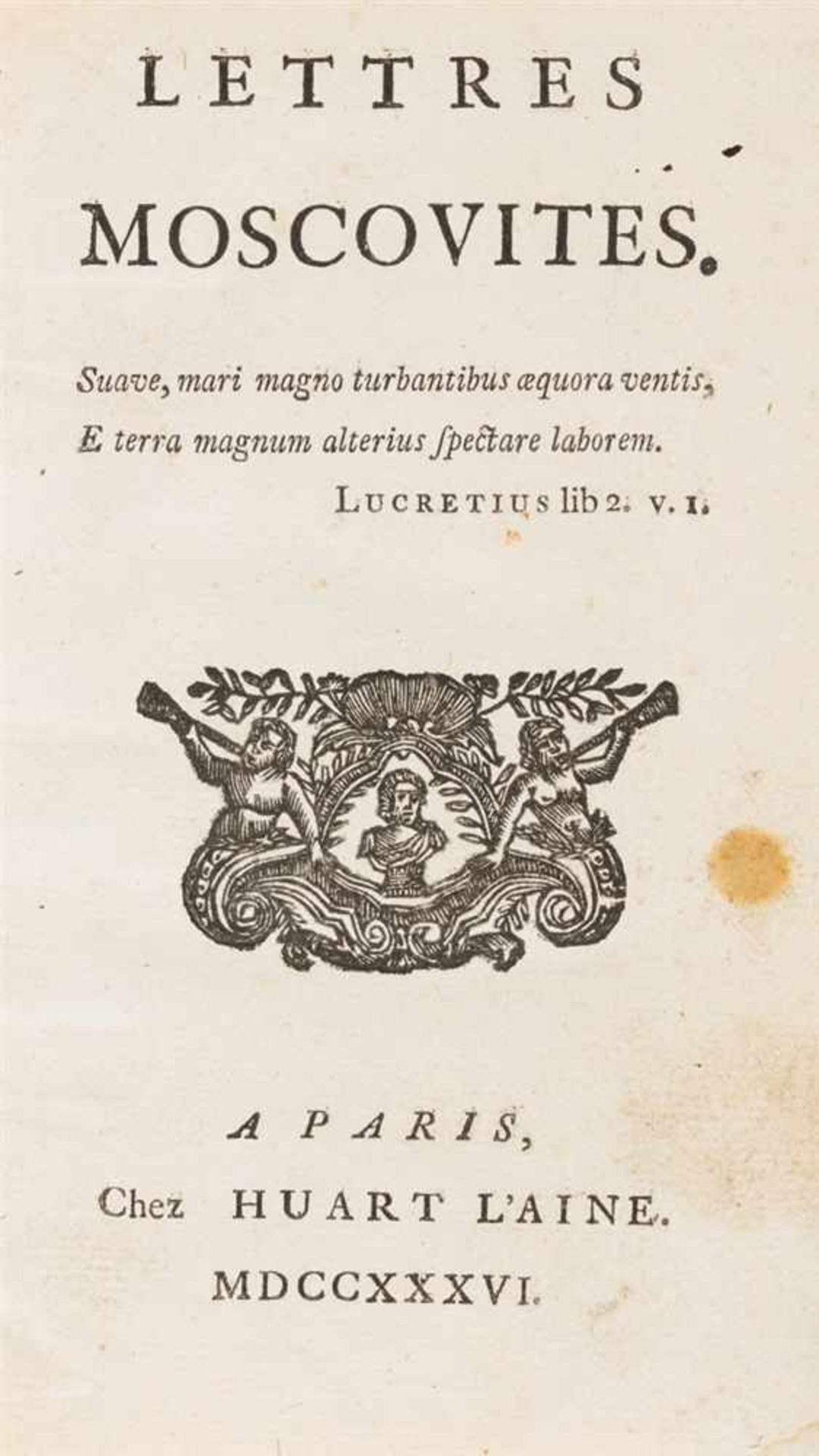 [Locatelli, Lanzi Francesco]: Lettres moscovites. Paris: Huart l'ainé 1736. 15,5 x 10 cm. 2 Bll., - Bild 2 aus 2