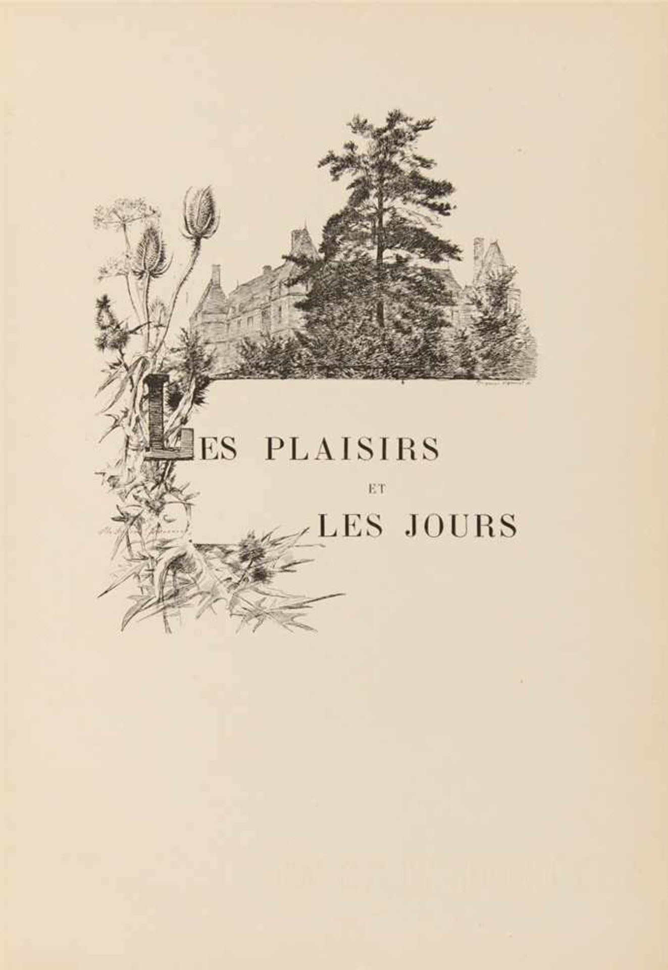 Proust, Marcel: Les Plaisirs et les Jours. Préface d'Anatole France. Paris: Calmann Lévy 1896. 28,