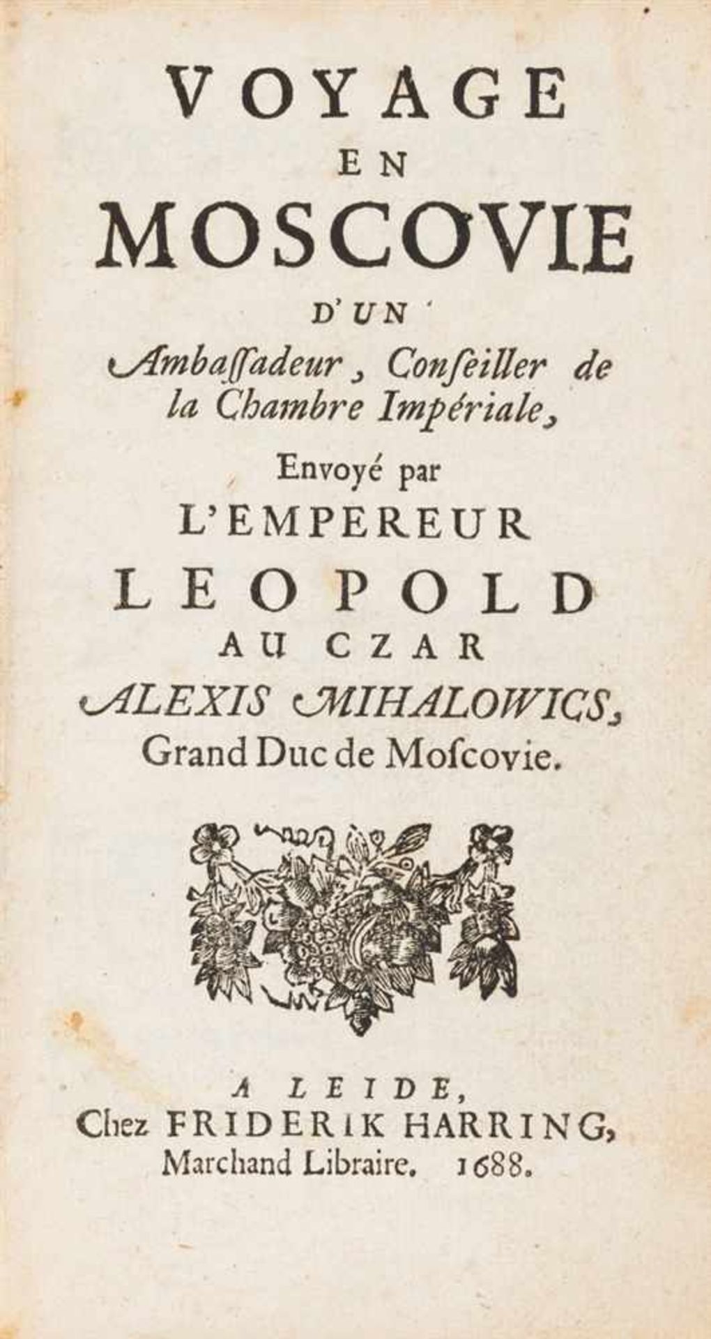 (Mayerberg, Augustin von): Voyage en Moscovie d'un Ambassadeur, Conseiller de la Chambre - Bild 2 aus 2