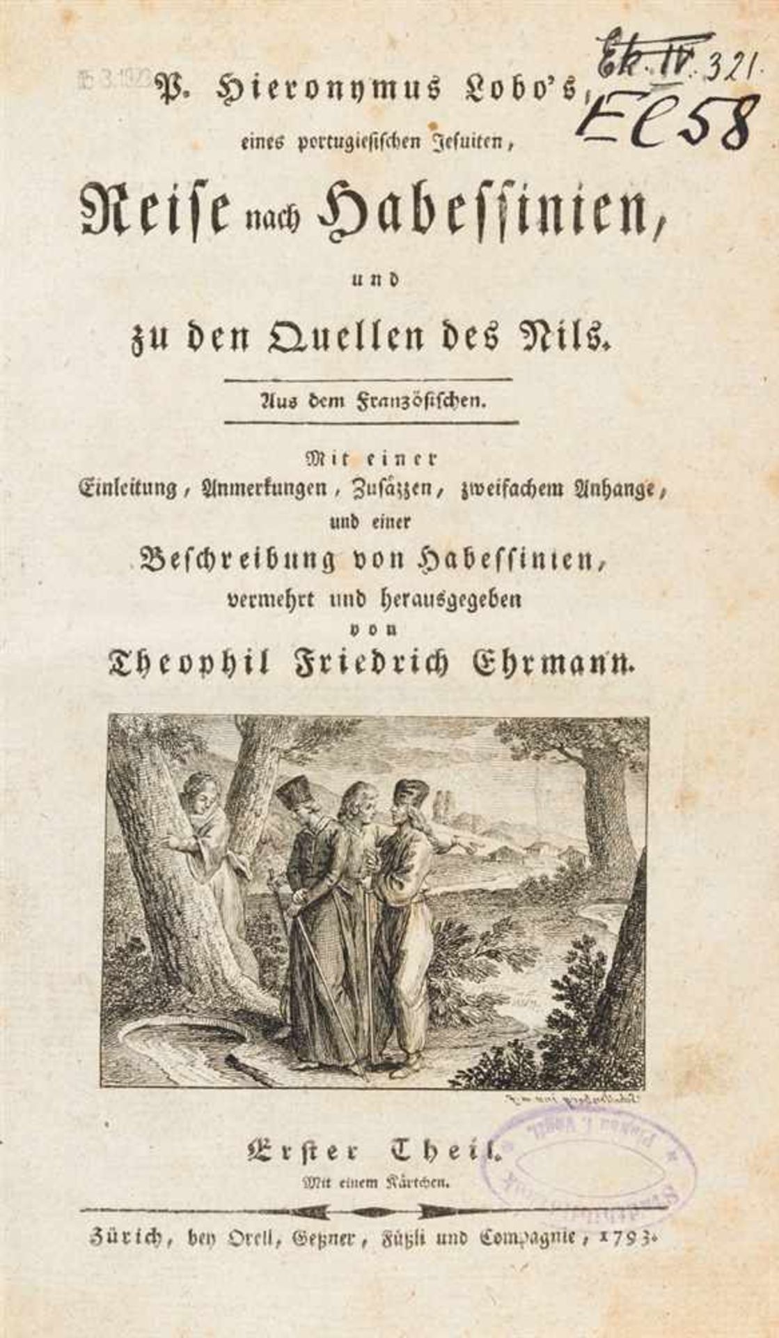 Lobo, Jerónimo, S.J.: Reise nach Habessinien, und zu den Quellen des Nils. Aus dem Französischen.