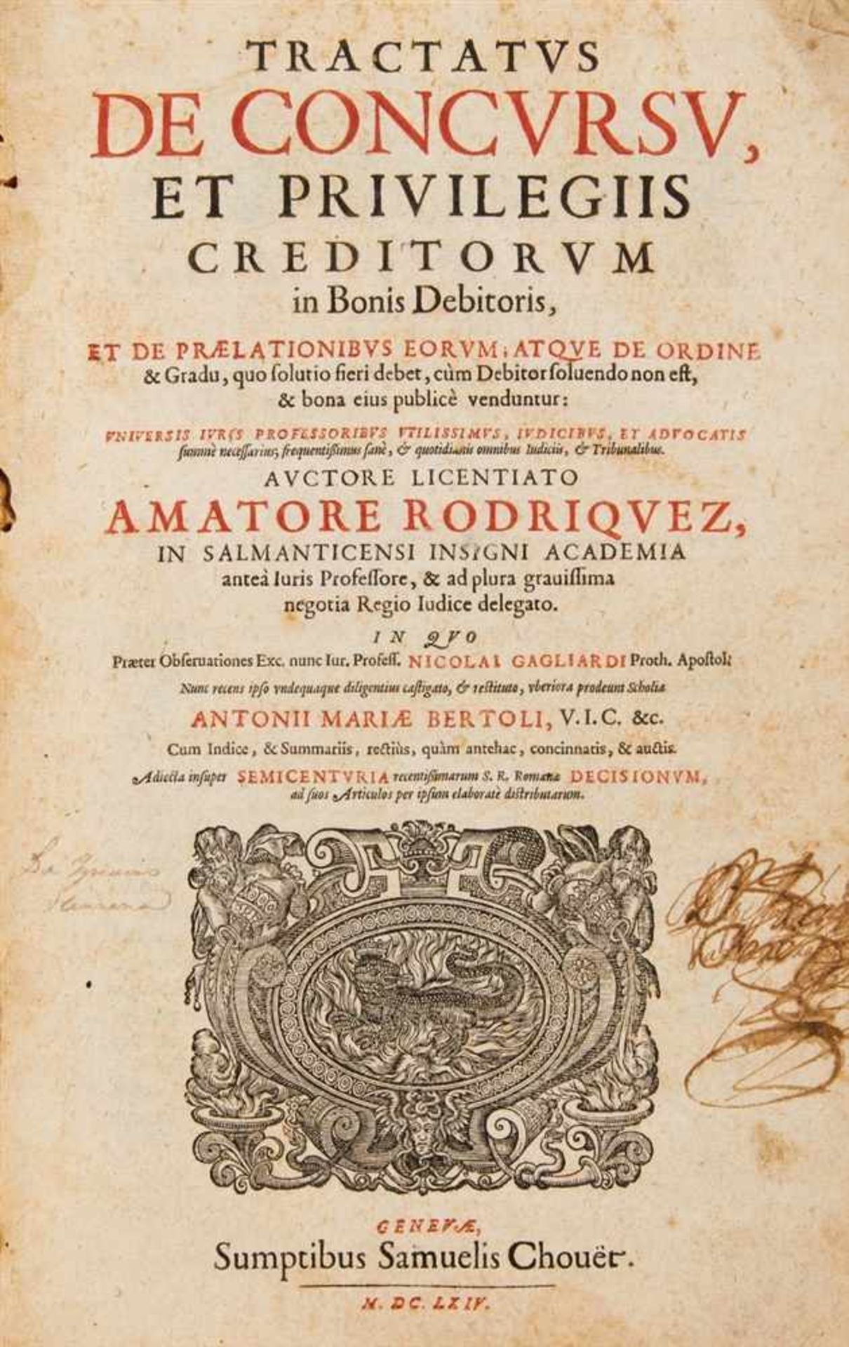 Rodríguez, Amador: Tractatus de concursu et privilegiis creditorum in bonis debitoris. Genf: