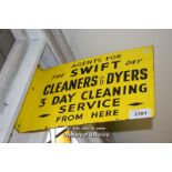 VINTAGE METAL SIGN 'SWIFT DRYCLEANERS', 41CM X 32CM (16557 WDD)