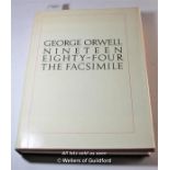 George Orwell, Nineteen Eighty Four, The Facsimile edition, ed. Peter Davison, 1984.