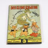 Disney, Walt: "Drei kleine Schweine".Williams & Co. Verlag, Berlin 1934. Gedruckt in Deutschland von
