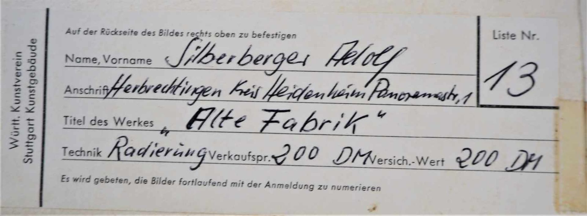 Radierung Adolf Silberberger 1961Radierung auf Papier, unten signiert und bez. "Alte Fabrik", - Bild 4 aus 4