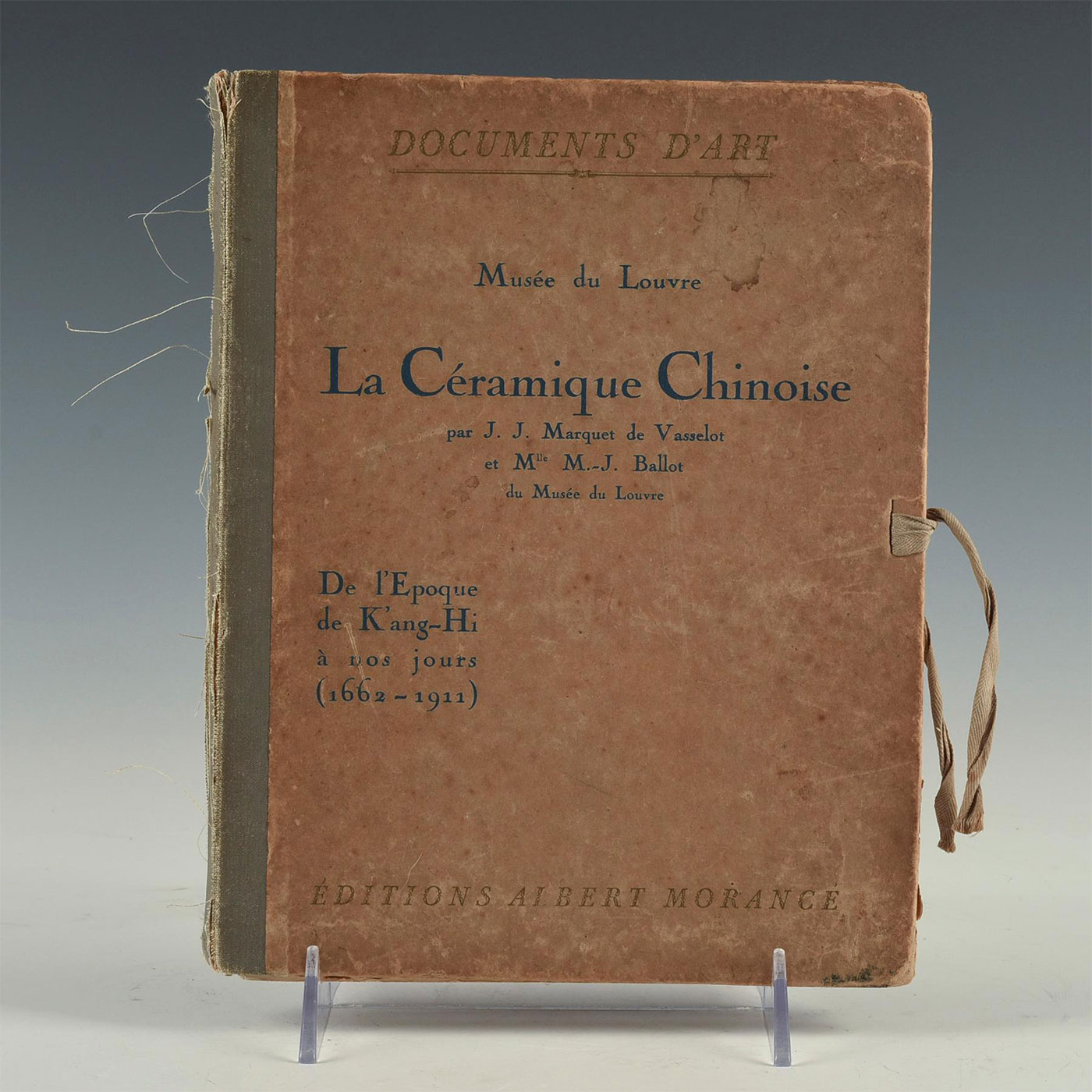 LOUVRE MUSEUM 1922 CATALOG: CHINESE CERAMICS, 42 COLOR