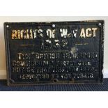 A rectangular cast iron "Rights Of Way 1932" railw