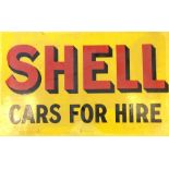 A rectangular "Shell Cars For Hire" double-sided m