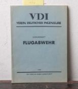 VDI-Sonderheft: Flugabwehr, VDI-Verlag GmbH Berlin (Hrsg.), 1940, zweite, erweiterte Aufl.Mit 137