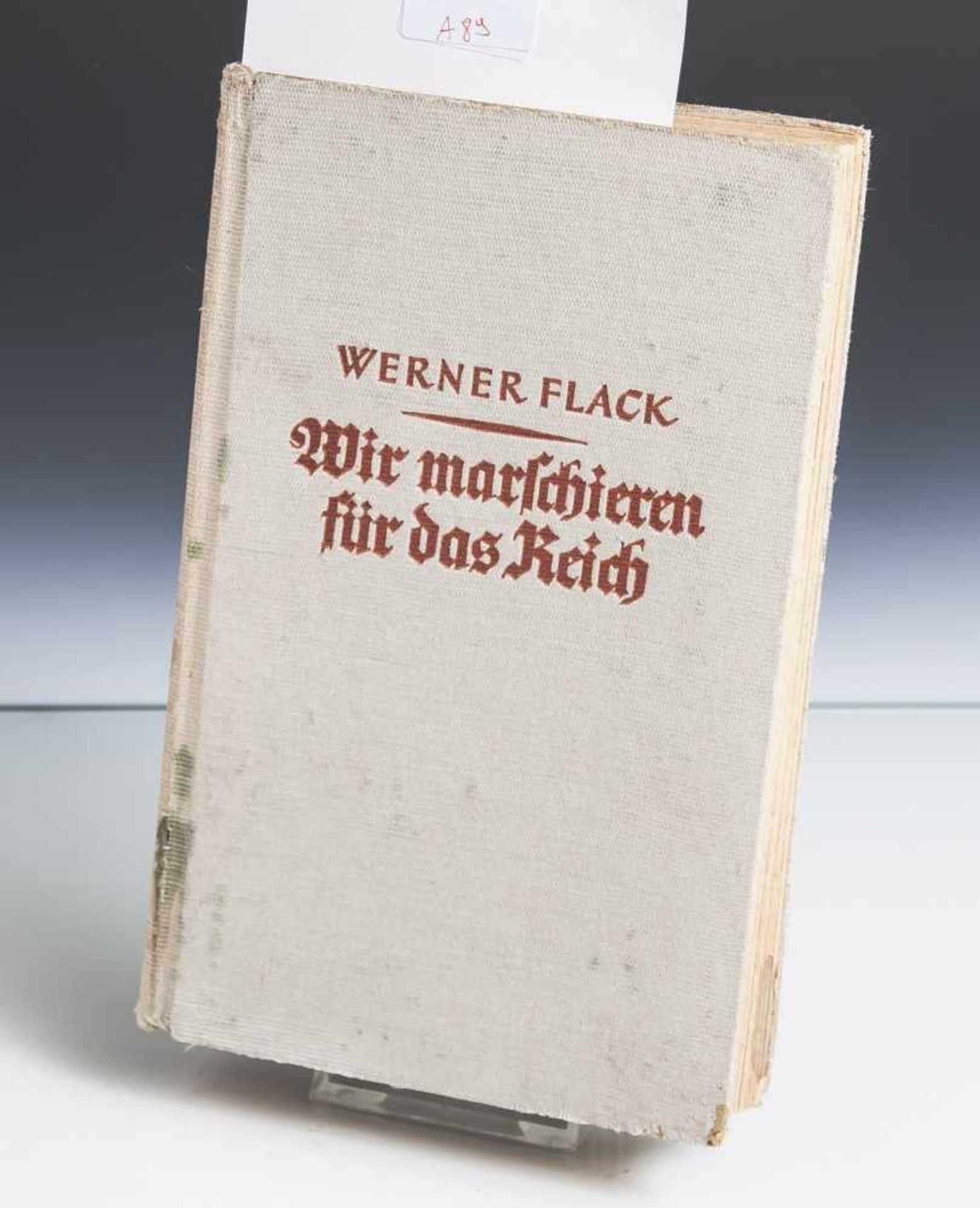 Flack, Werner, "Wir marschieren für das Reich. Deutsche Jugend im Kampferlebnis despolnischen