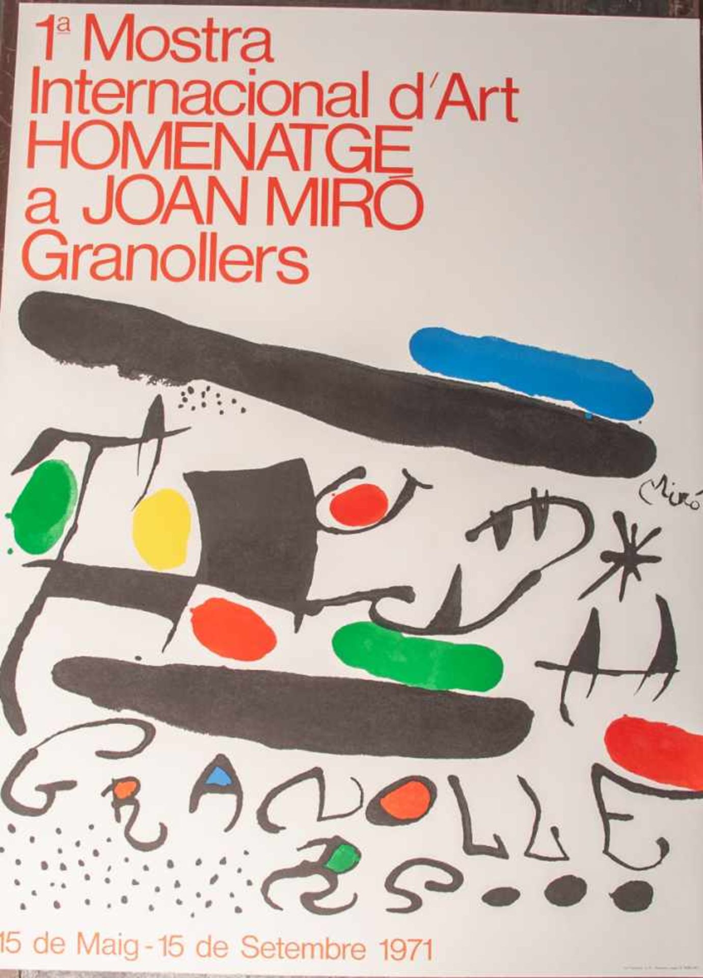 Miró, Joan (1893-1983), Ausstellungsplakat "1ª Mostra internacional d'art Homenatge a JoanMiró
