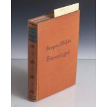 Kronprinz Wilhelm - Erinnerungen, Berlin 1922, innen handschriftl. bez. Friedrich Sell12.5.22.- - -