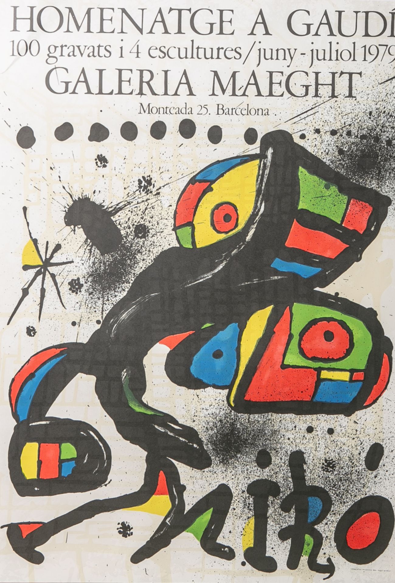"Homenatge a Gaudí: 100 gravats i 4 escultures/juny-juliol 1979" (Ausstellungsplakat),Lithographie