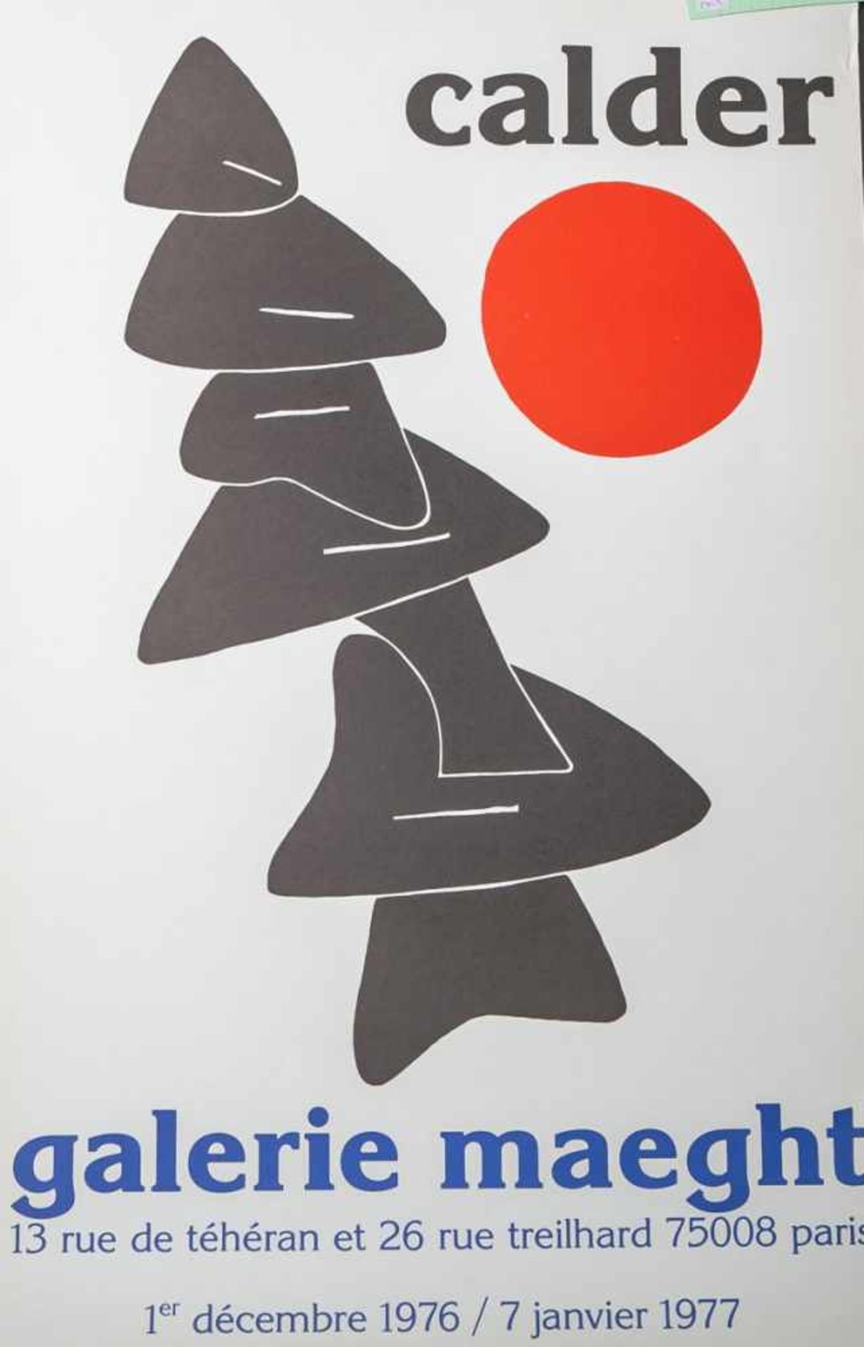 Calder (Ausstellungsplakat), Galerie Maeght, 13 Rue de Téhéran et 26 Rue Treilhard 75008Paris, 1er
