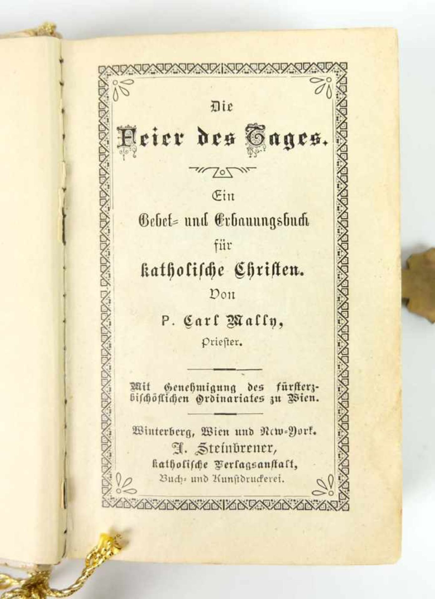 GEBET-/ GESANGSBUCH, B. Carl Massy, Die Feier des Tages, Historismusepoche, ua Winterberg Wien - Bild 2 aus 2