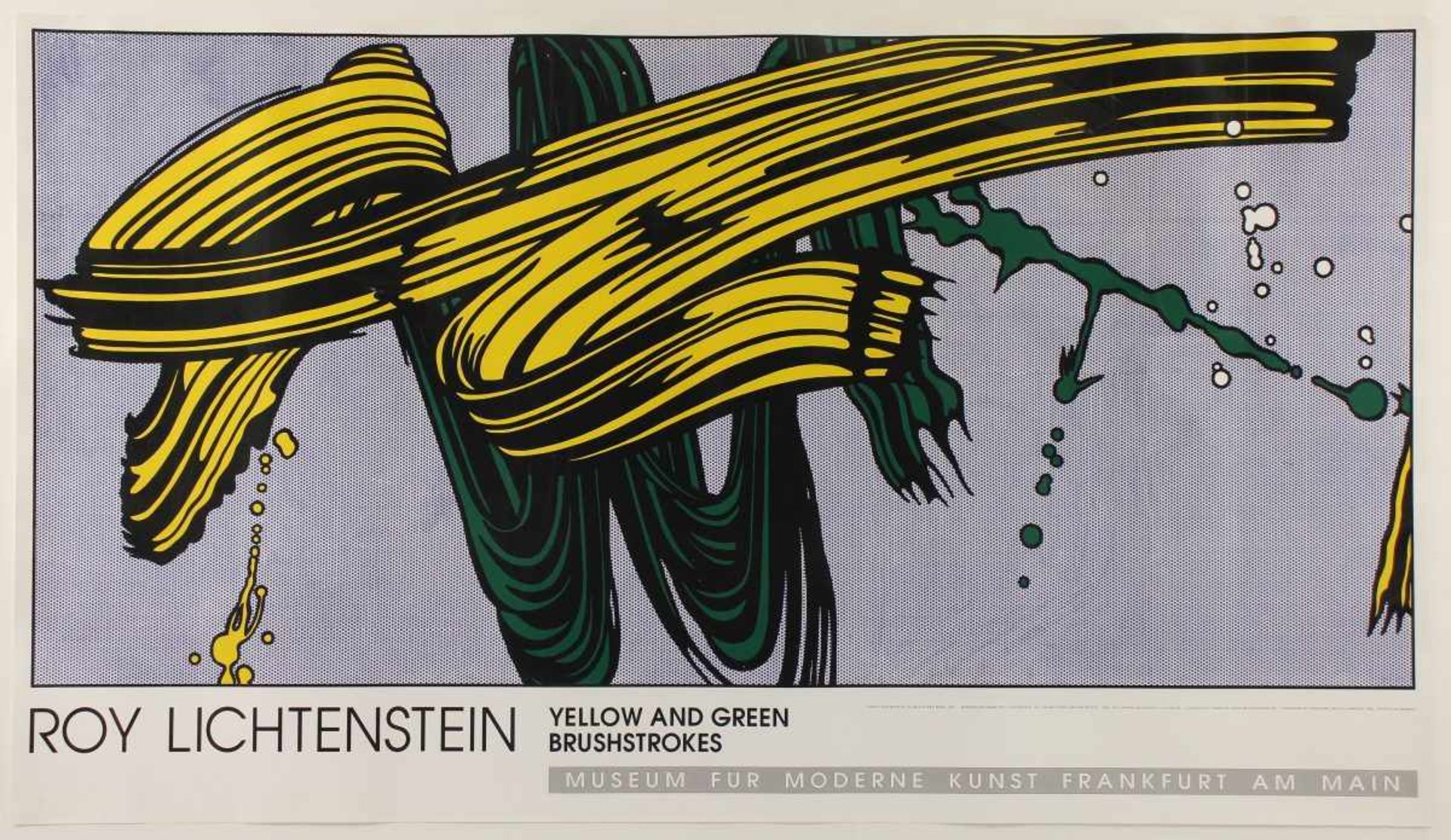 LICHTENSTEIN, Roy, Plakat "Yellow and green brushstrokes", Offset, 79 x 140, Universal Prints