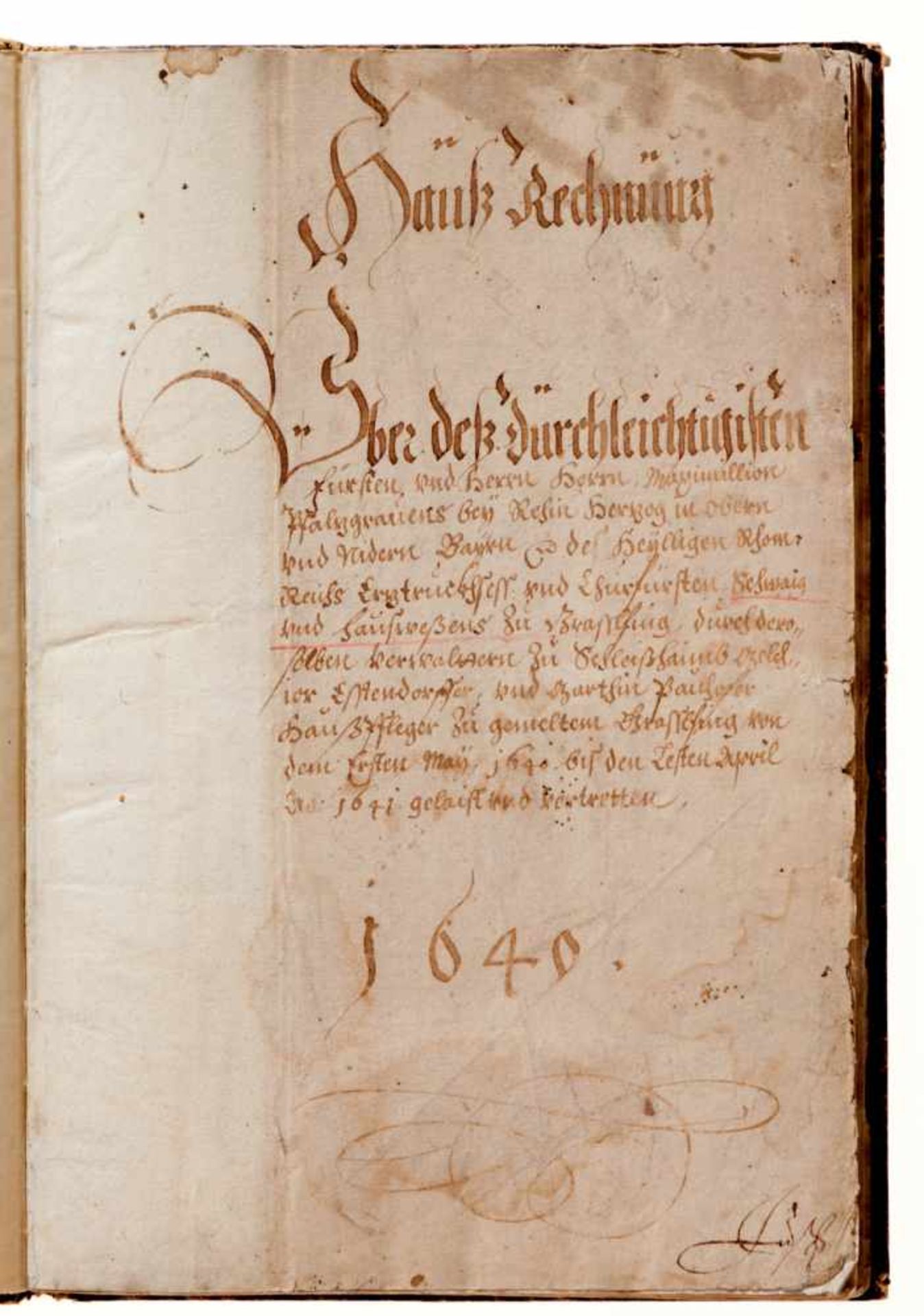 Grasslfing "Hauß Rechnung". Deutsche Handschrift auf Papier.Dat. Graßlfing, 1. 5. 1640 - 30. 4. - Bild 2 aus 5