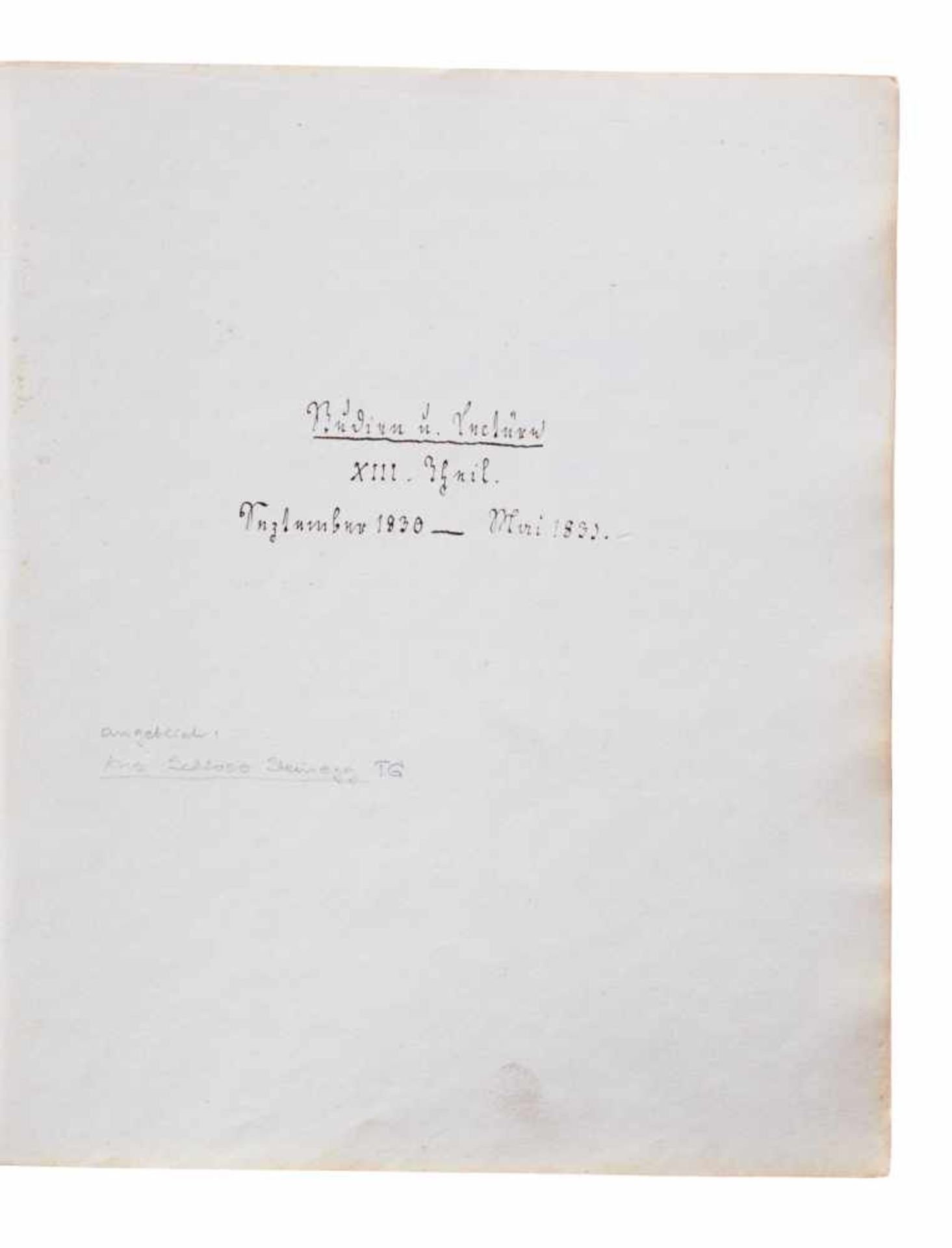 Lesefrüchte - "Studium u(nd) Lectüre.XIII. Theil". Handschrift auf Papier mit deutschen, - Bild 2 aus 3