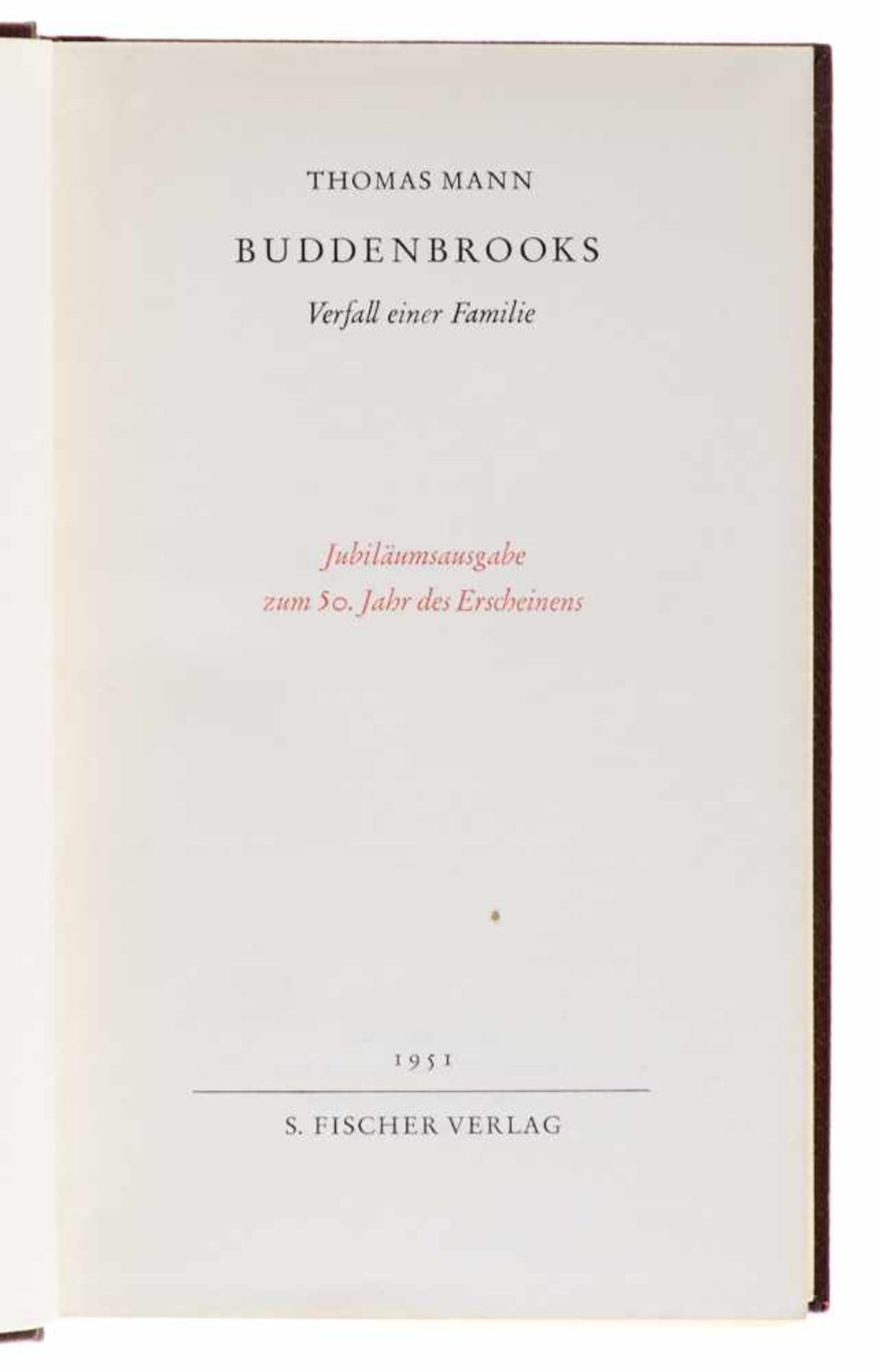 Mann, Th.,Buddenbrooks. Jubiläumsausgabe zum 50. Jahr des Erscheinens. (Berlin), Fischer, 1951. - Bild 4 aus 4