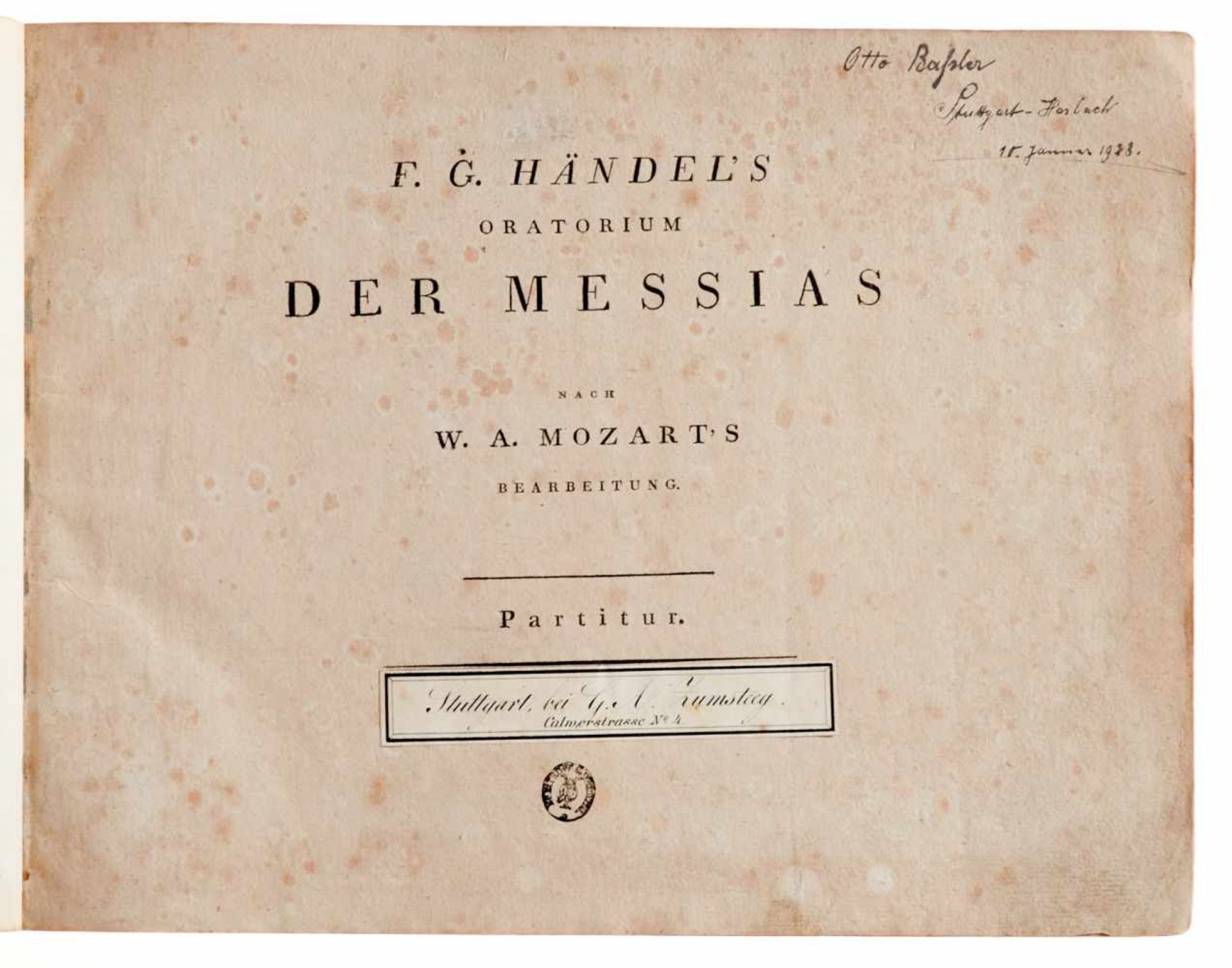 Händel, G. F.,Oratorium Der Messias nach W. A. Mozart's Bearbeitung. Partitur. Stuttgart, - Bild 2 aus 3