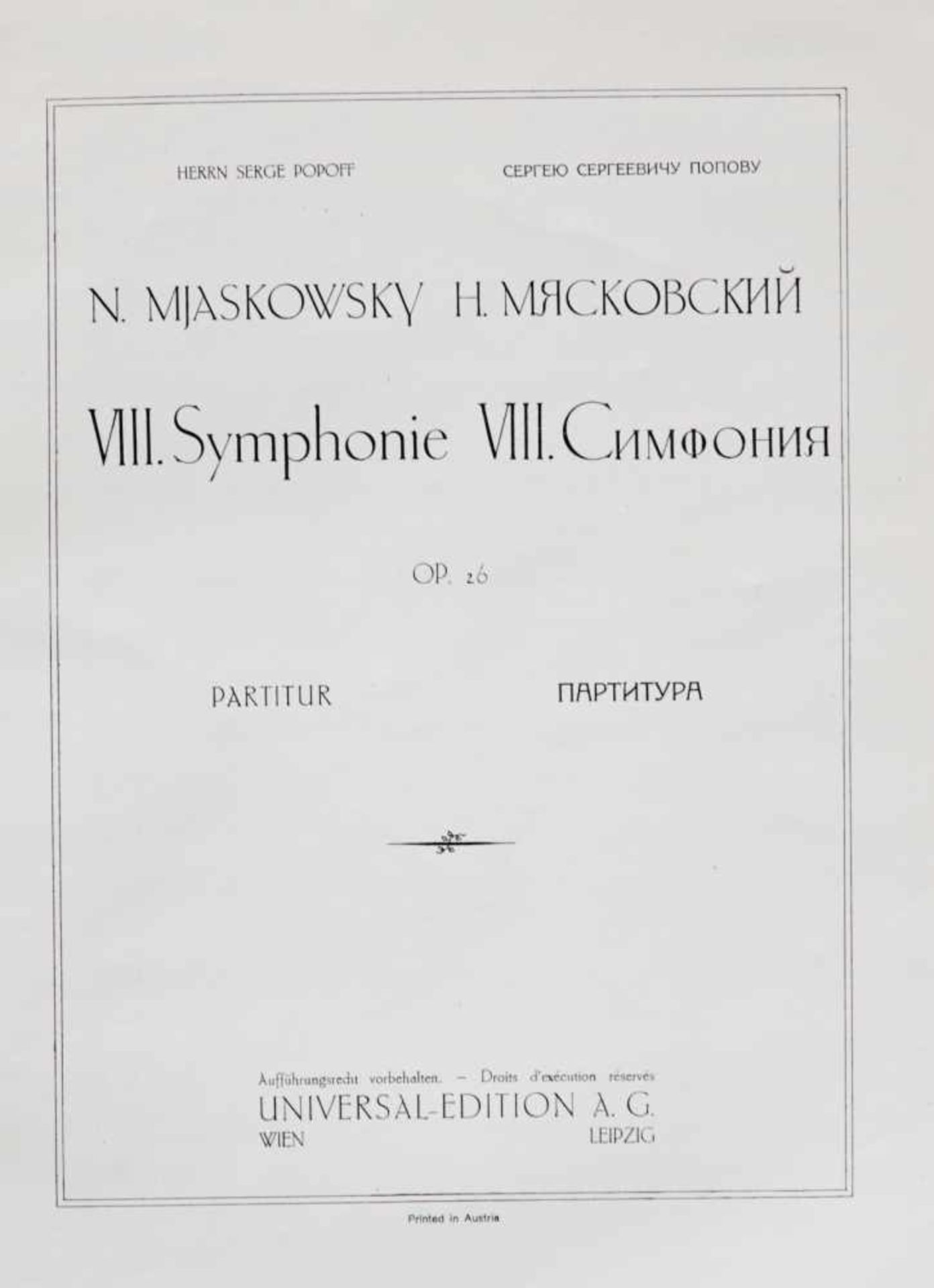 Mjaskowski, N.,VIII. Symphonie. Herrn Serge Popoff. Op. 26. Partitur. Wien und Leipzig, Universal- - Bild 2 aus 2